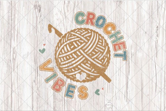 Download Crochet Vibes Sublimation, Mom Craft PNG - Vibe Collection