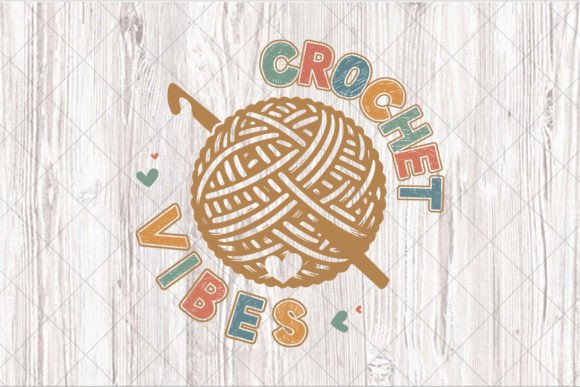 Download Crochet Vibes Sublimation, Mom Craft PNG - Vibe Collection