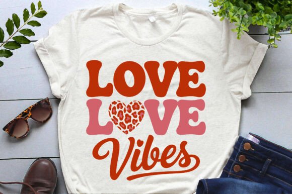 Download Love Vibes Valentine's Day Sweatshirt - Vibe Collection