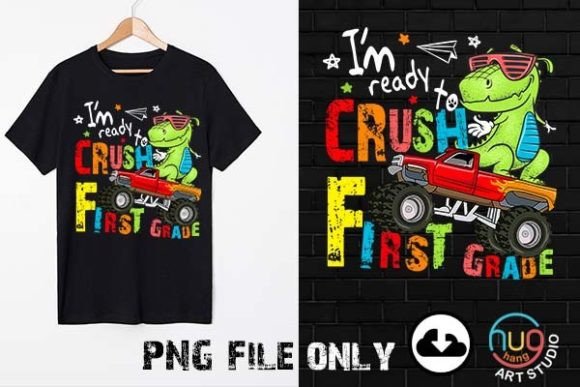 Download I'm Ready to Crush 1st Grade Dinosaur - 1st grade Collection